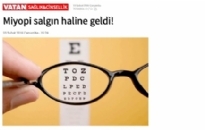 gazetevatan.com</br>Miyopi Salgın Haline Geldi!</br>03.02.2016