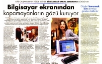 Hürriyet Bilgisayara Bakma Sendromu 12.08.2007