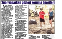 Medya Gazetesi</br>Spor Yaparken Gözleri Koruma...</br>04.08.2017