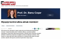 Hürriyet Miyopiyi Kontrol Altına... 20.05.2024